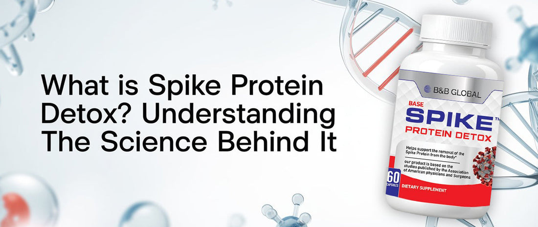 What Is Spike Protein Detox? Understanding the Science Behind It