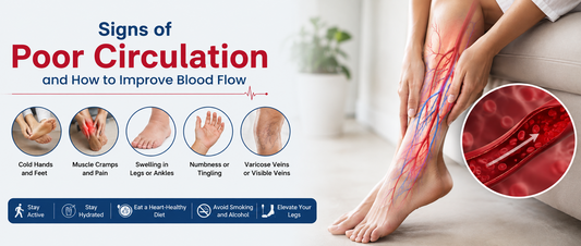 Signs of Poor Circulation and How to Improve Blood Flow